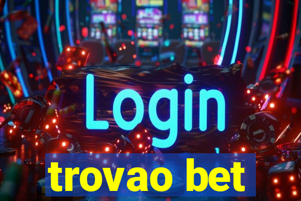 trovao bet